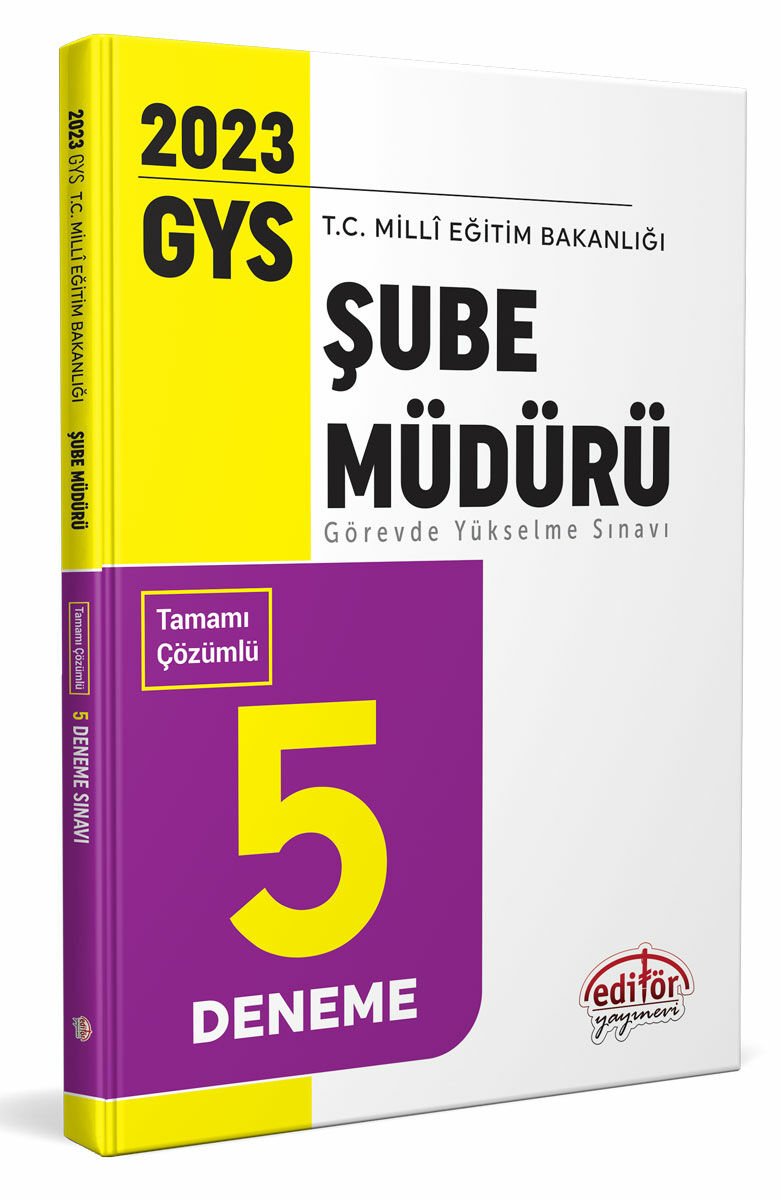 Milli Eğitim Bakanlığı Şube Müdürlüğü Tamamı Çözümlü GYS 5 Deneme Sınavı Editör Yayınevi