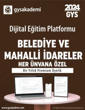 2024 Belediye ve Mahalli İdareler Dijital Eğitim Platformu (www.gysakademi.com 1 Yıllık Premium)