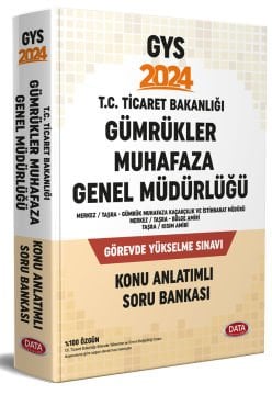 Ticaret Bakanlığı Gümrükler Muhafaza Genel Müdürlüğü GYS Konu Anlatımlı Soru Bankası