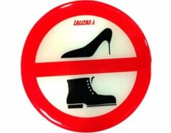 Lalizas Silikon Sticker ''Ayakkabı ile Girilmez''