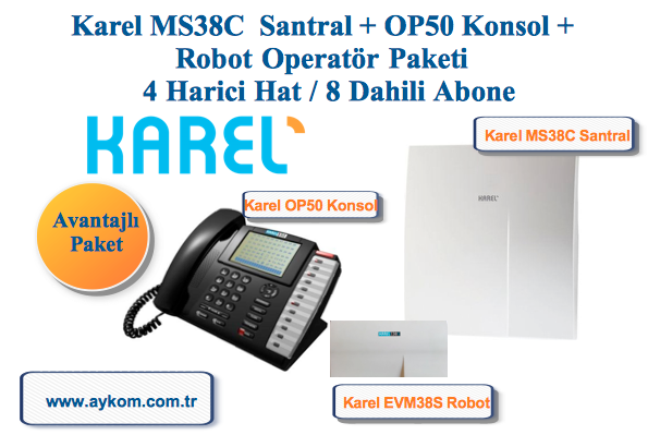 Karel MS38C 4/8 Santral + OP50 Konsol + Robot Paketi