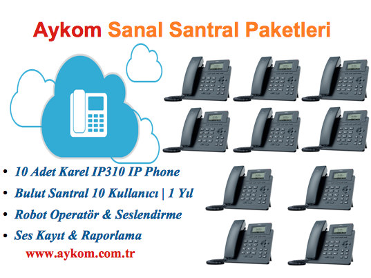 10 Kullanıcılı Sanal Santral + 10 Adet Karel IP310 Paketi