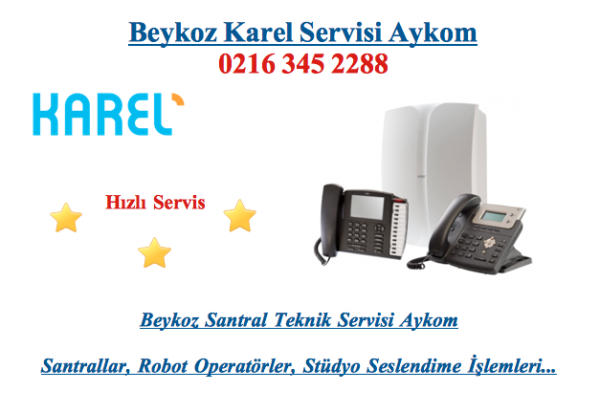 Beykoz Karel Servisi