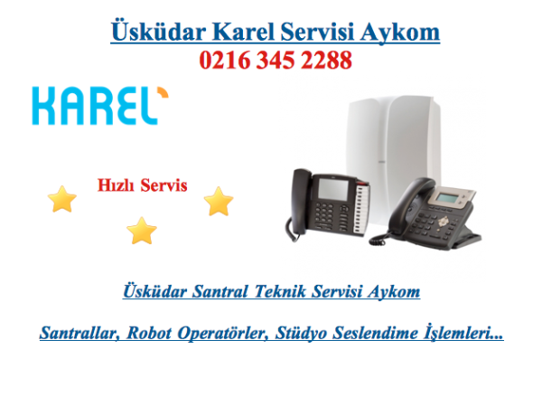 Üsküdar Karel Servisi