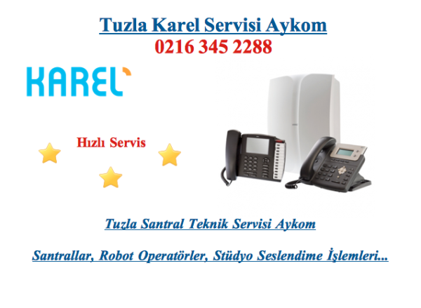 Tuzla Karel Servisi