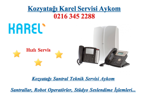 Kozyatağı Karel Servisi