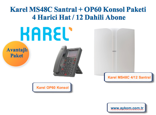 Karel MS48C 4/12 Santral + OP60 Konsol Paketi