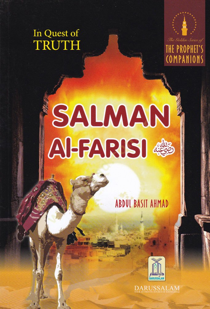 Selmanül-Farisi Gerçeğin Peşinde - Salman Al Farisi İn Quest of Truth