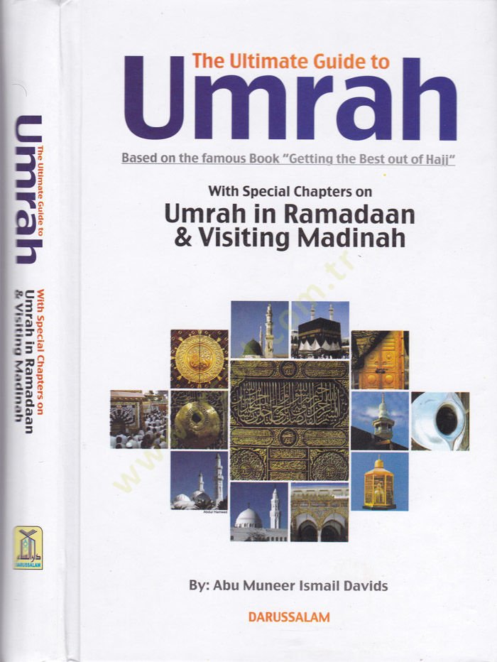 Umre İçin Nihai Rehber  - Ultimate Guide to Umrah With Special Chapters on Umrah in Ramadaan & Visiting Madinah