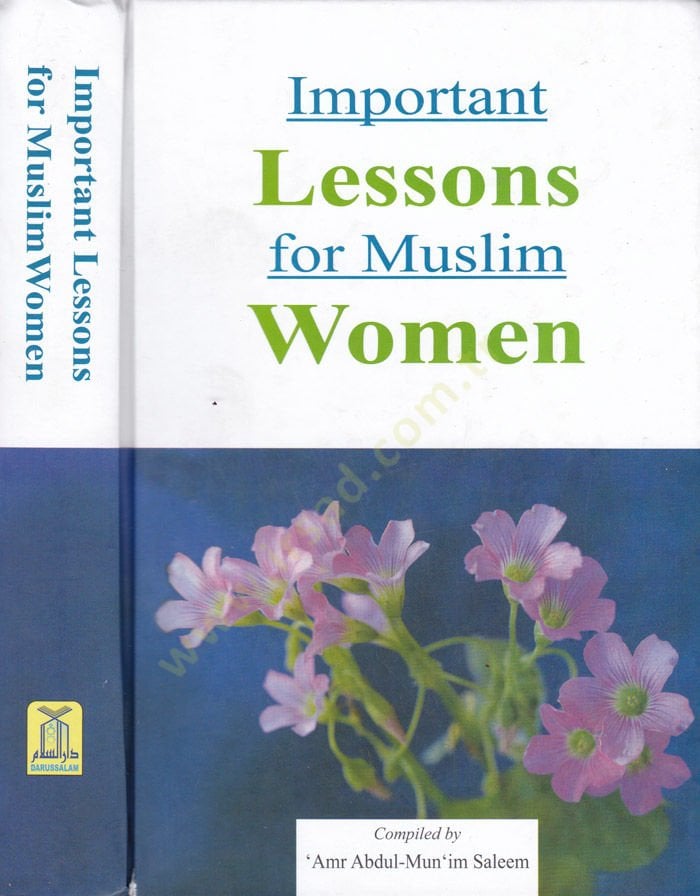 دروس مهمة للمرأة المسلمة Ed-Dürusü'l-Mühimme li-Nisai'l-Ümme - دروس مهمة للمرأة المسلمة