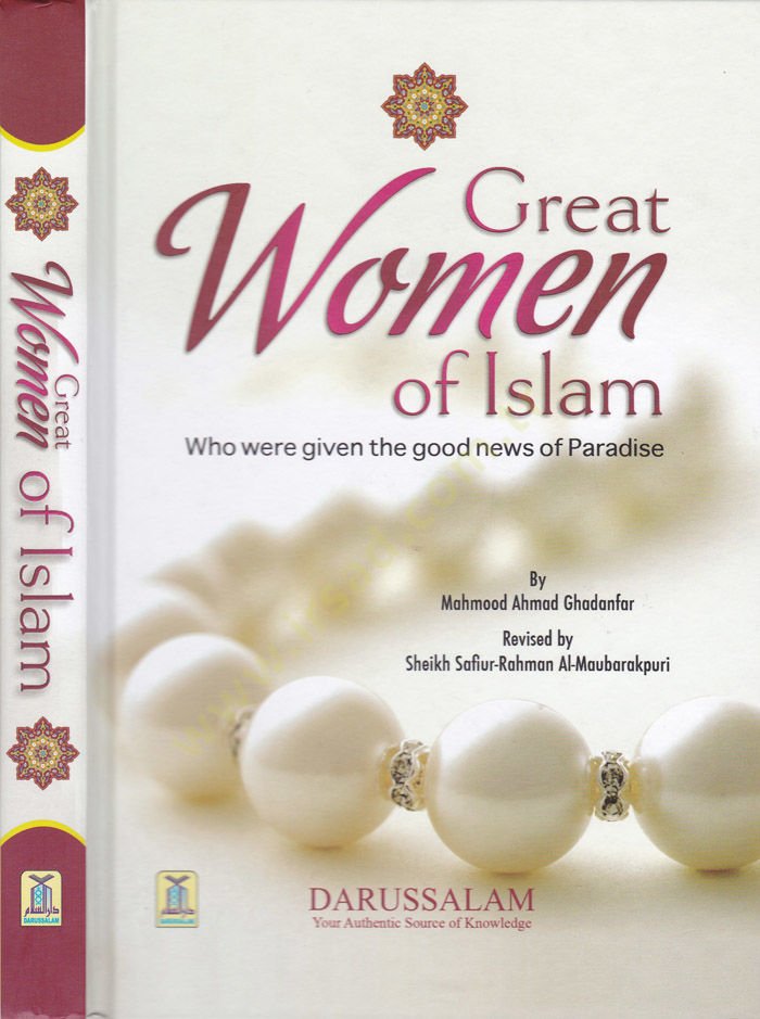 Büyük İslam Kadınları  Who Were Given The Good New Of Paradise Es-Sahabiyyatül-Celilat - Great Women Of İslam Who Were Given The Good New Of Paradise الصحابيات الجليلات