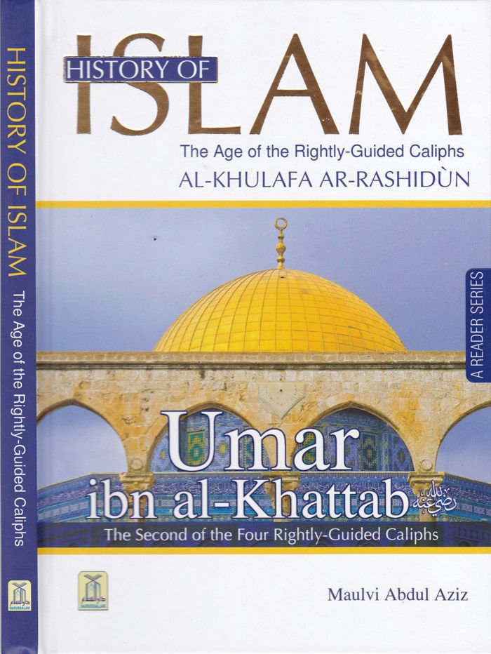 İslam Tarihi (Ömer b. Hattab) Umar ibn Al-Khattab - Umar ibn Al Khattab The Seconde of the Four Rightly-Guided Caliphs / HISTORY OF ISLAM