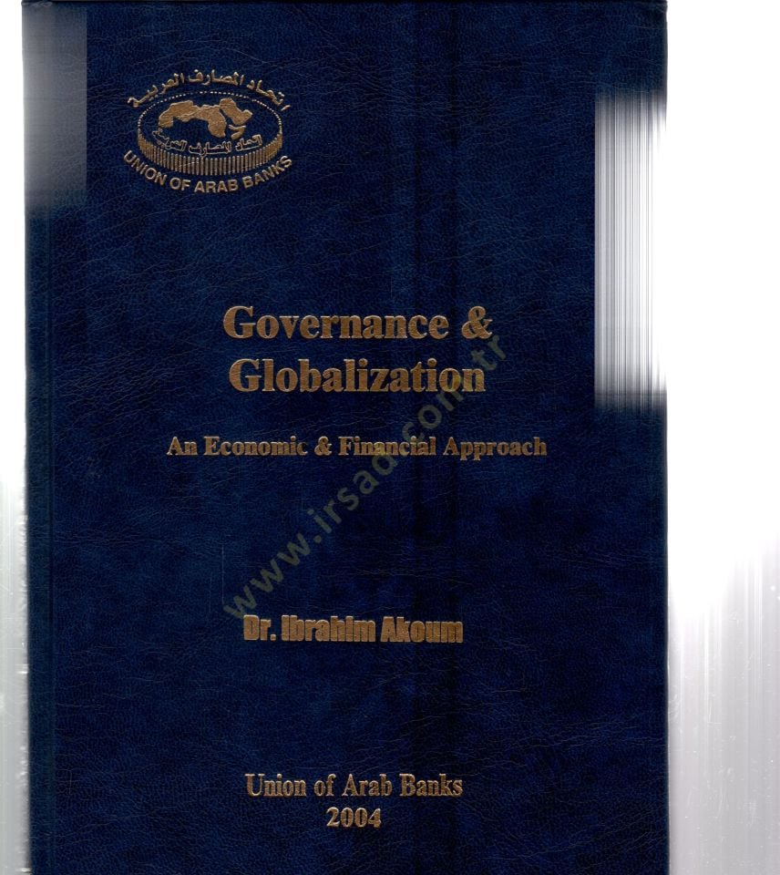 Governance And Globalization An Economic And Financial Approach -