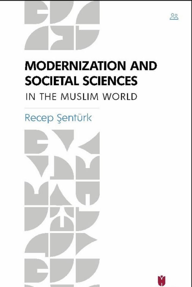 Modernization and Societal Sciences in the Muslim World -