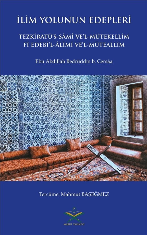 Tezkiratüs Sami Tercümesi - İlim Yolunun Edepleri | آداب طريق العلم