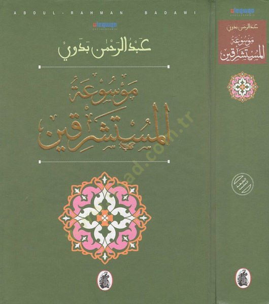 Mevsuatül-Müsteşrikin  - موسوعة المستشرقين