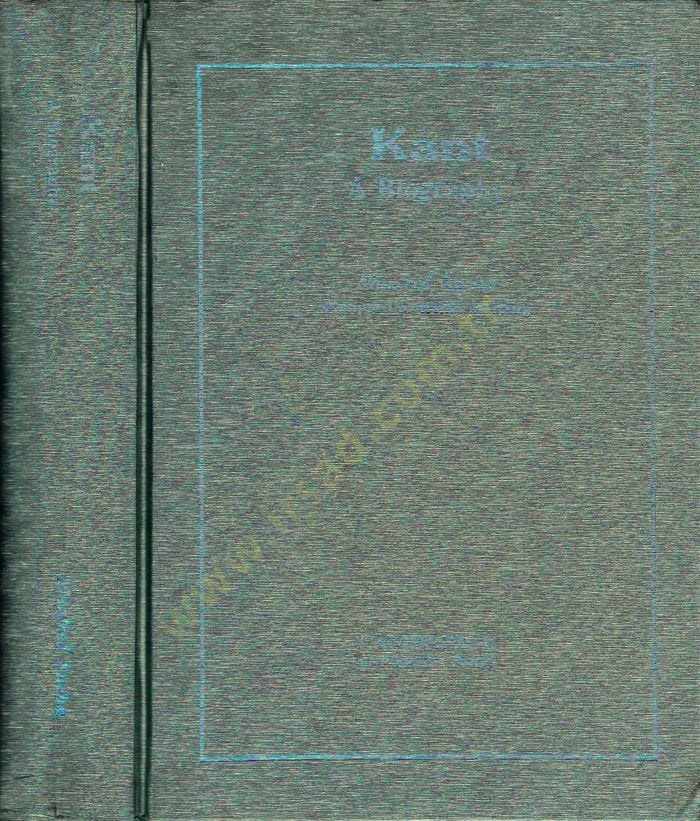 Kant : a Biography  - سيرة كانت