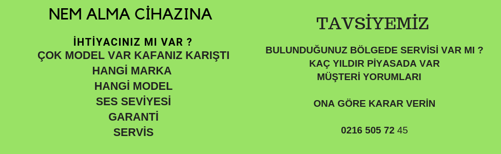 NEM ALMA CİHAZI