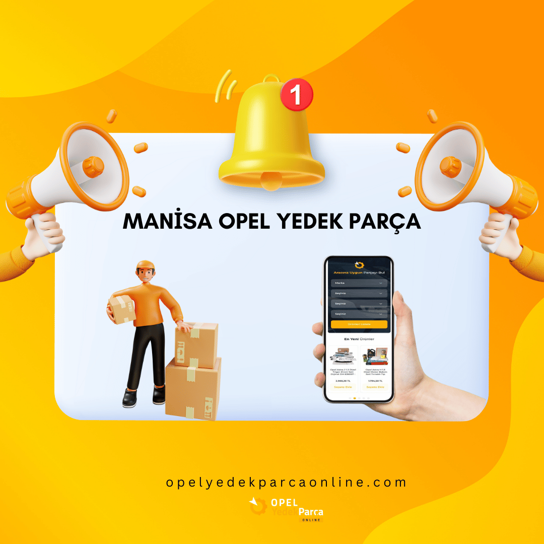 Manisa Opel Yedek Parça