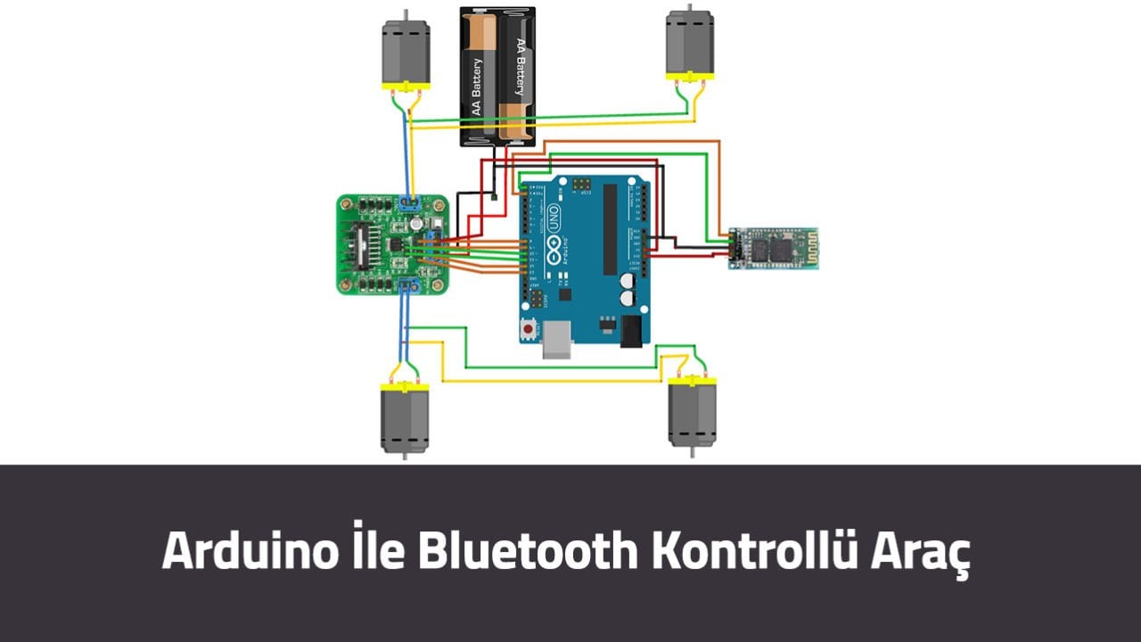 Arduino İle Bluetooth Kontrollü Araç