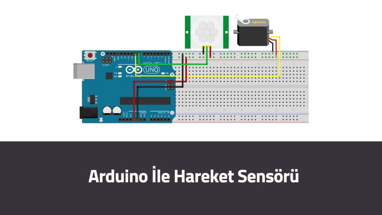 Arduino İle Hareket Sensörü