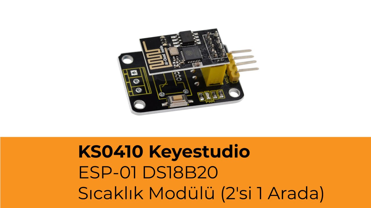 KS0410 Keyestudio ESP-01 DS18B20 Sıcaklık Modülü (2'si 1 Arada)