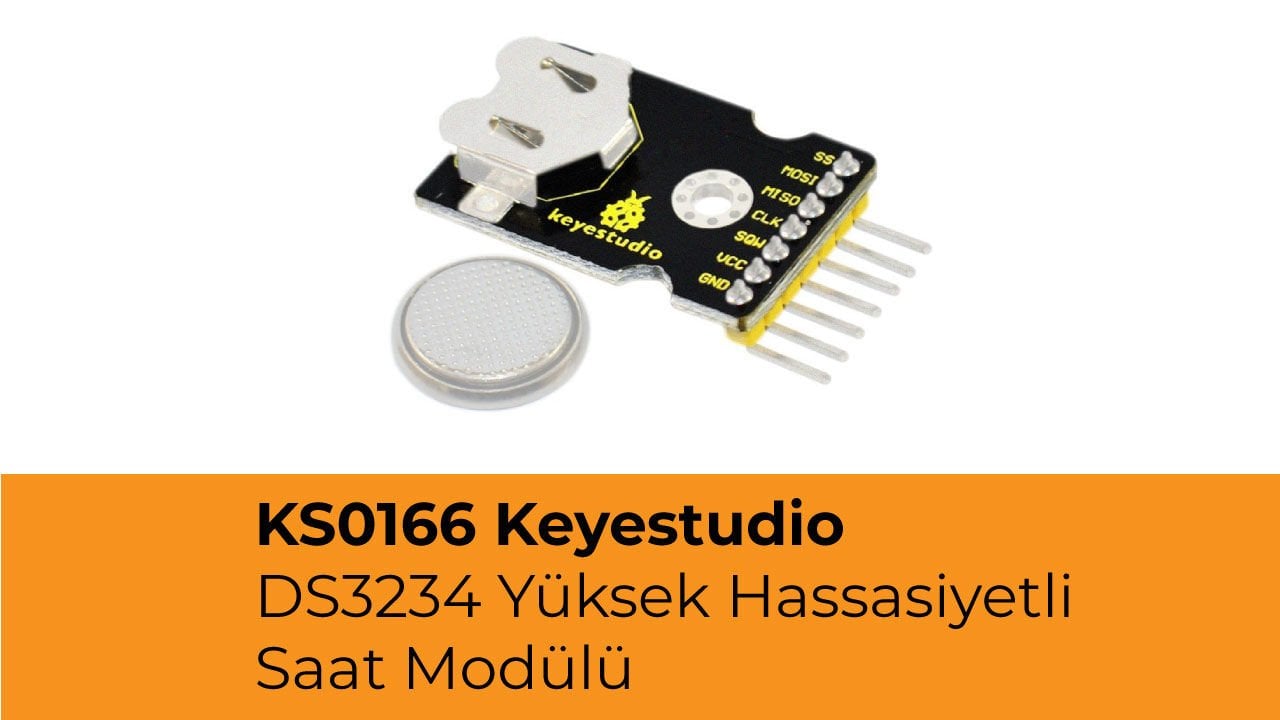 KS0166 Keyestudio DS3234 Yüksek Hassasiyetli Saat Modülü