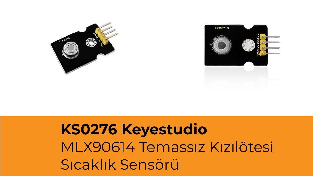 KS0276 Keyestudio MLX90614 Temassız Kızılötesi Sıcaklık Sensörü