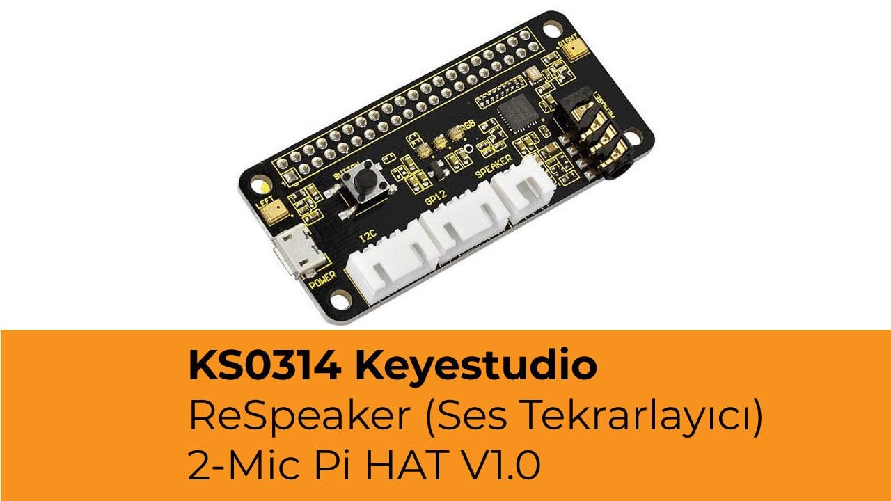 KS0314 Keyestudio ReSpeaker (Ses Tekrarlayıcı) 2-Mic Pi HAT V1.0