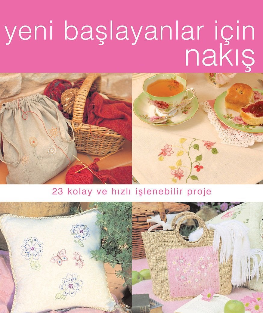 YENİ BAŞLAYANLAR İÇİN NAKIŞ