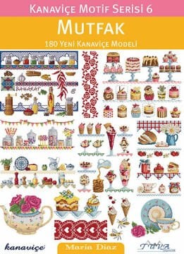 KANAVİÇE MOTİF SERİSİ:6 MUTFAK