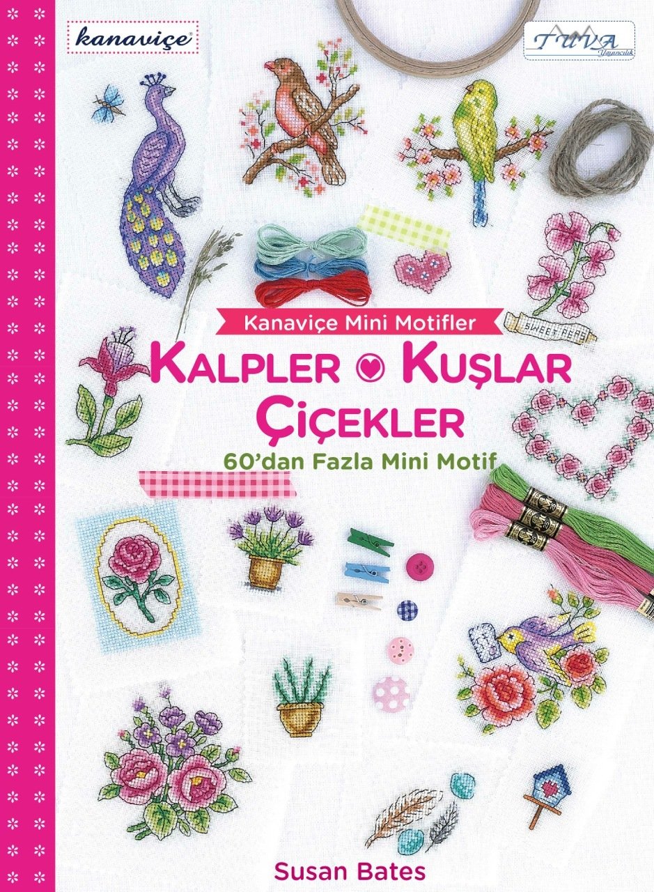 KANAVİÇE MİNİ MOTİFLER-KALPLER KUŞLAR ÇİÇEKLER