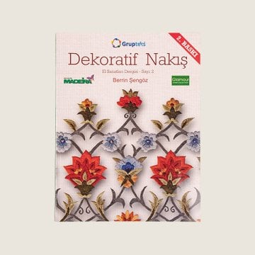 BERRİN ŞENGÖZ / DEKORATİF NAKIŞ EL SAN. DERGİSİ-2
