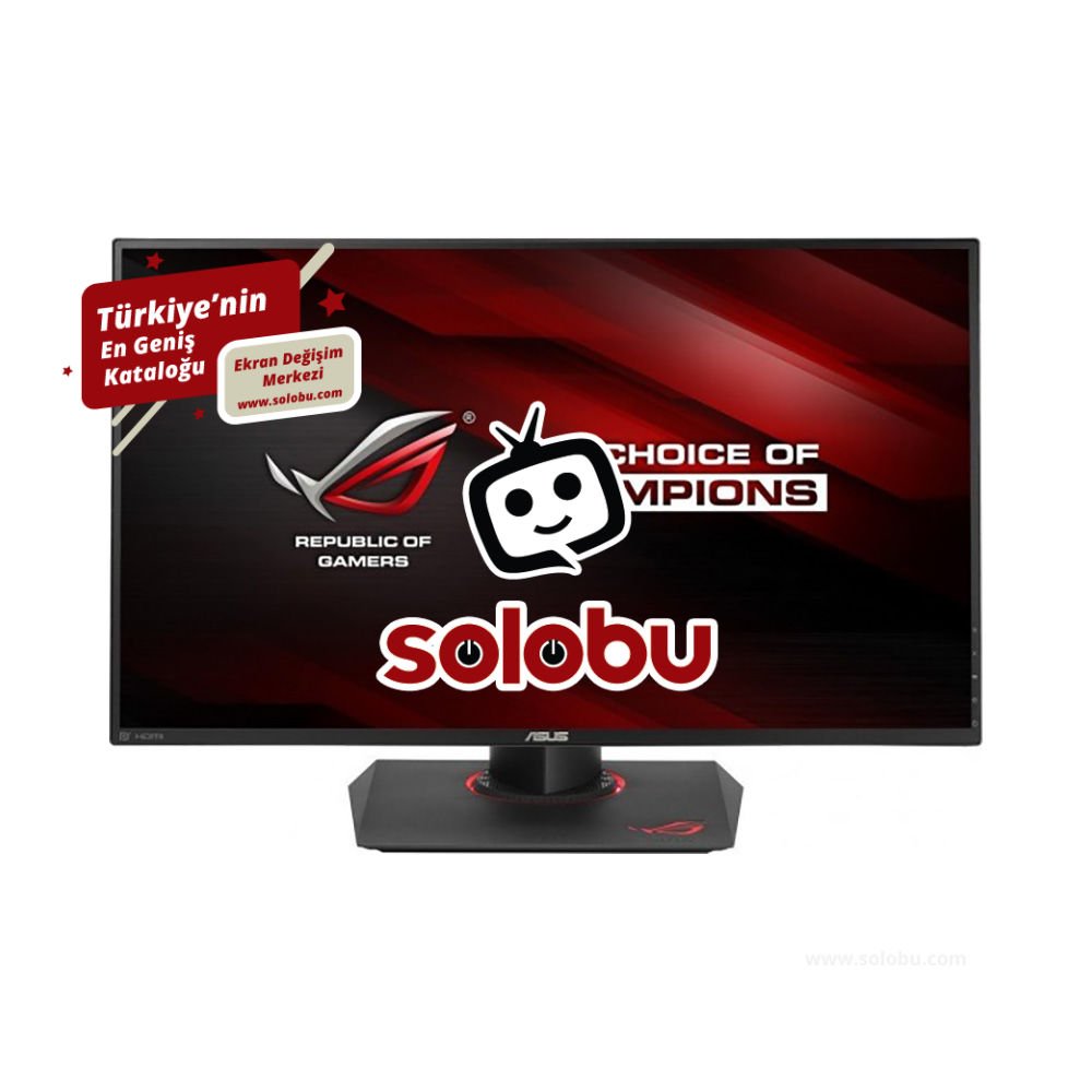 Asus ROG Swift PG279Q Monitör Ekran Değişimi