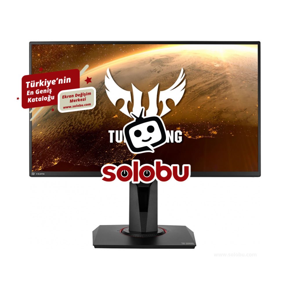 Asus TUF Gaming VG259QM Monitör Ekran Değişimi