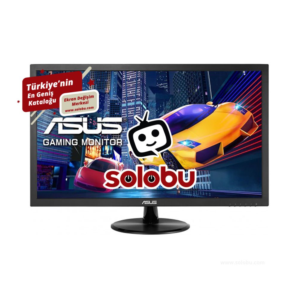 Asus VP228HE Monitör Ekran Değişimi