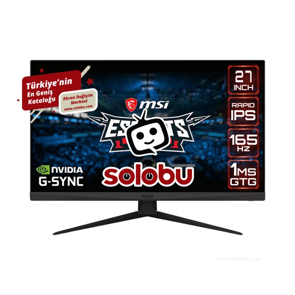 MSI Optix G273QF Monitör - Ekran (Panel) Değişimi Fiyatı