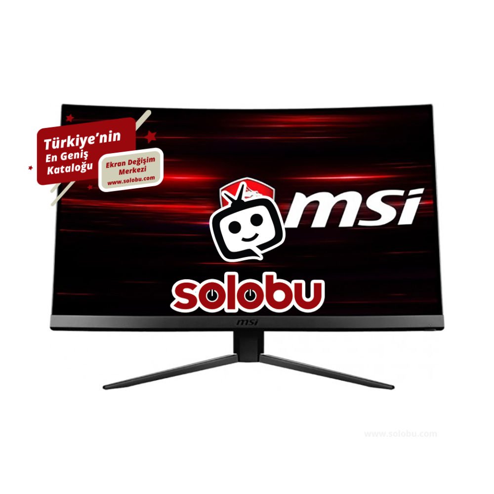 MSI Optix MAG271C Monitör Ekran Değişimi