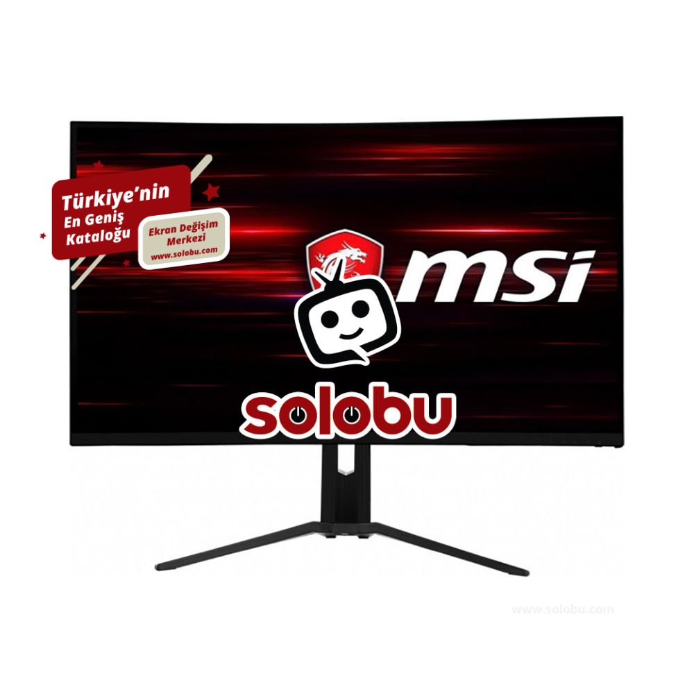 MSI Optix MAG322CQRV Monitör Ekran Değişimi