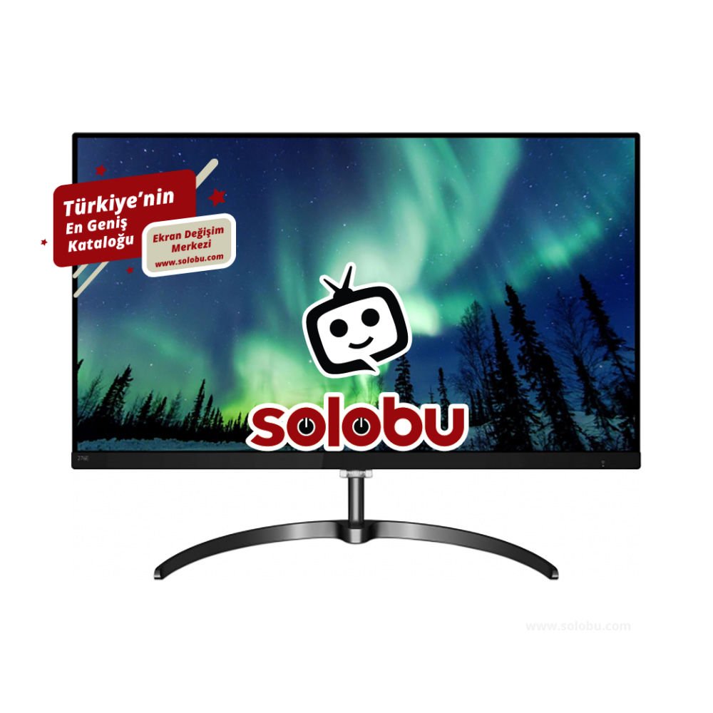 Philips 276E8VJSB/01 Monitör Ekran Değişimi