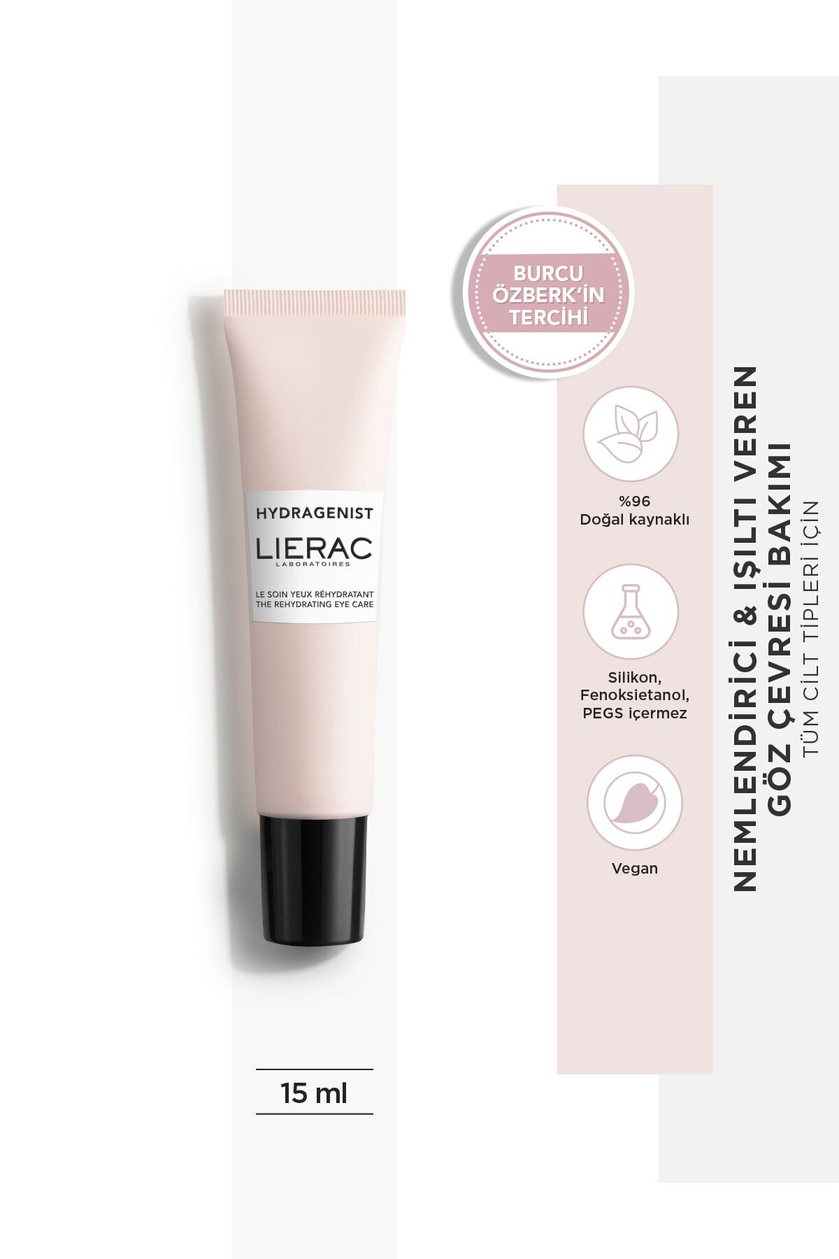 Lierac Paris Hydragenist Rehydrating Eye Care Nemlendirici Işıltı Veren Yaşlanma Karşıtı Göz Çevresi Kremi 15 ml