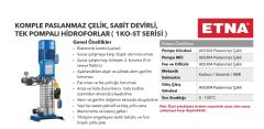 Etna 1KO-ST5/6-11  1.5Hp 380V Tek Pompalı Komple Paslanmaz Çelik Sabit Devirli Hidrofor (Aisi 304)