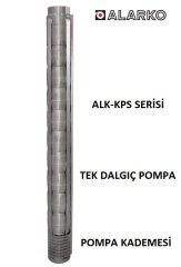 Alarko 6030/07   10Hp  6\'\' Paslanmaz Çelik Derin Kuyu Tek Dalgıç Pompa (Tek Pompa-Pompa Kademesi-Motorsuz) ALK-KPS Serisi