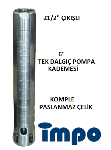 İMPO SS 609/42 - 20 HP TEK PASLANMAZ ÇELİK FANLI  DALGIÇ POMPA KADEMESİ