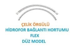 1'' 60cm  DÜZ TİP ÇELİK ÖRGÜLÜ HİDROFOR BAĞLANTI HORTUMU (FLEX)