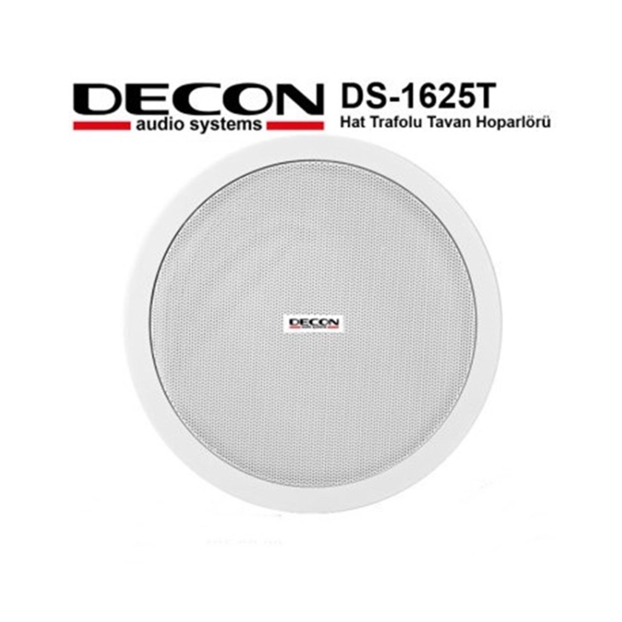 DECON DS-1625T 6.5'' 16cm 10 Watt Hat Trafolu Tavan Hoparlörü