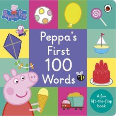 Peppa Pig: Peppas First 100 Words