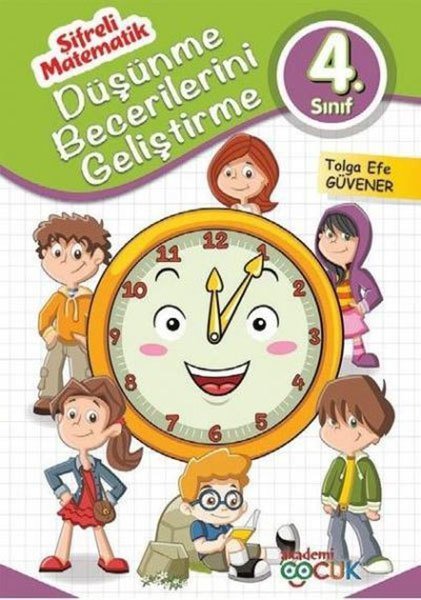 Şifreli Matematik Düşünme Becerilerini Geliştirme 4. Sınıf