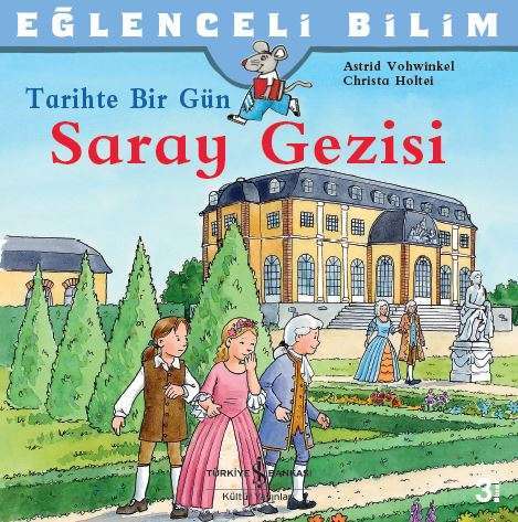 Eğlenceli Bilim – Tarihte Bir Gün – Saray Gezisi