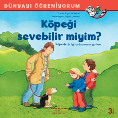 Dünyayı Öğreniyorum – Köpeği Sevebilir miyim?